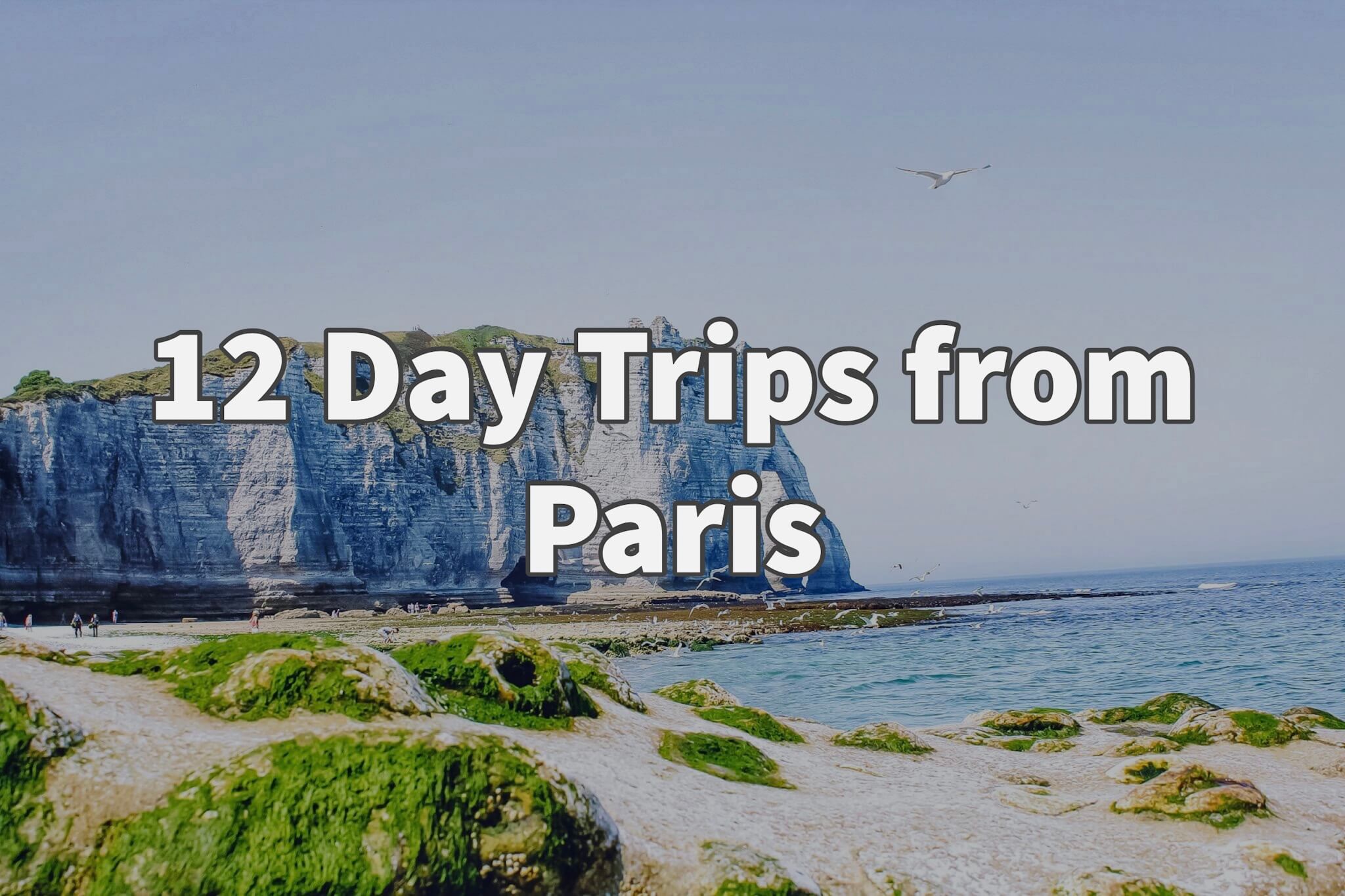 day trips paris